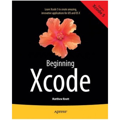 Beginning Xcode - Matthew Knott