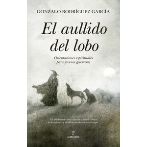 El aullido del lobo | Gonzalo Rodríguez García (ISBN: 9788410528406)