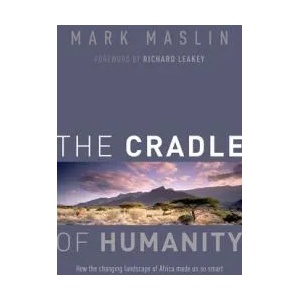 Cradle of Humanity | Mark A. Maslin (ISBN: 9780198704522)