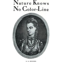 NATURE KNOWS NO COLOR-LINE: RESEARCH INT