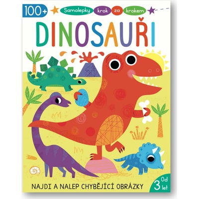 Samolepky krok za krokem Dinosauři Emma Munro Smith