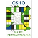 Ma Tzu: Prázdné zrcadlo - Osho