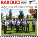 Babouci - Když jsem šel včera zvečera CD