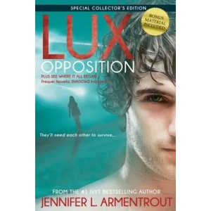 LUX OPPOSITION | Jennifer L Armentrout (ISBN: 9781622667338)
