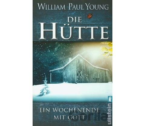 Die Hütte - William Paul Young