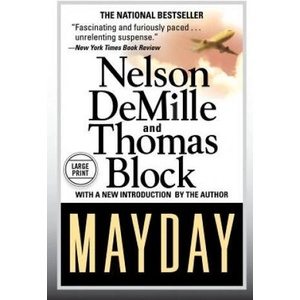Mayday | Nelson DeMille, Thomas Block (ISBN: 9781455573349)