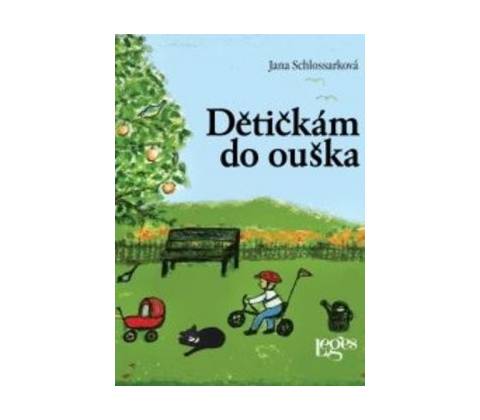 Dětičkám do ouška