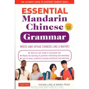 Essential Mandarin Chinese Grammar (ISBN: 9780804851404)