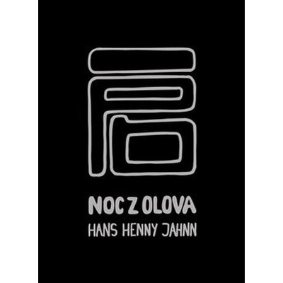 Noc z olova - Hans Henny Jahnn