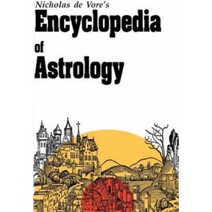 Encyclopedia of Astrology | Nicholas deVore (2007)