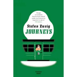 Journeys | Stefan Zweig, Will Stone (ISBN: 9781782274759)