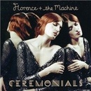 Hudba FLORENCE/THE MACHINE - CEREMONIALS (1CD)