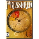 Pressured
