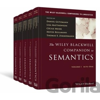 Wiley Blackwell Companion to Semantics, 5 Volume Set - Daniel Gutzmann, Lisa Matthewson, Cecile Meier, Hotze Rullmann, Thomas E. Zimmerman