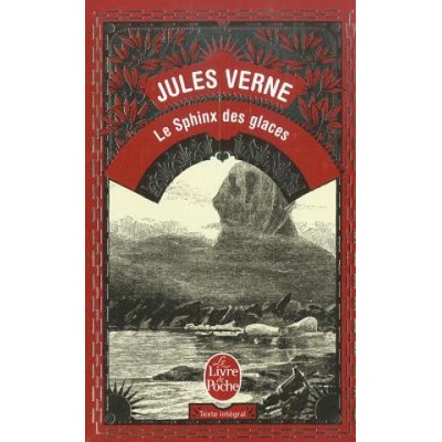 Le Sphinx des Glaces - J. Verne