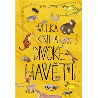 Velká kniha divoké havěti