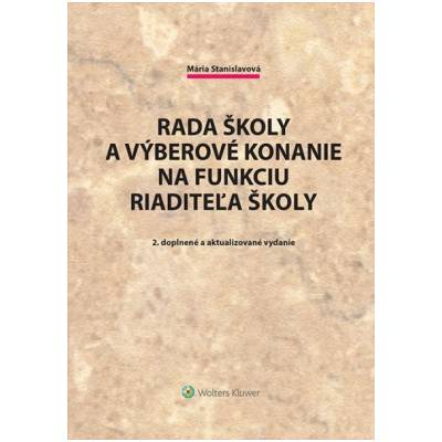 Rada školy a výberové konanie na funkciu riaditeľa školy - Stanislavová Mária