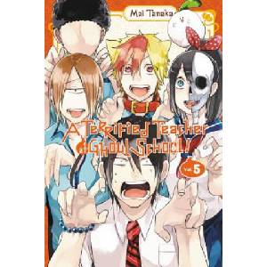 Terrified Teacher at Ghoul School, Vol. 5 (2018)