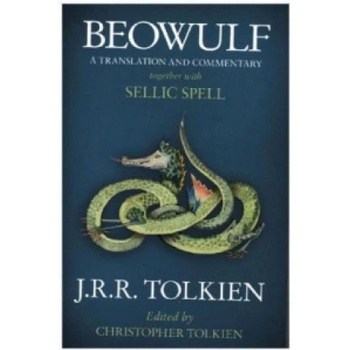 Beowulf: A Translation and Commentary, togeth- J. R. R. Tolkien, Christopher