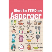 What to Feed an Asperger Patten Sarah