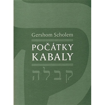 Počátky kabaly - Gershom Scholem