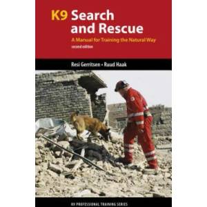 K9 Search and Rescue | Resi Gerritsen, Ruud Haak (ISBN: 9781550594478)