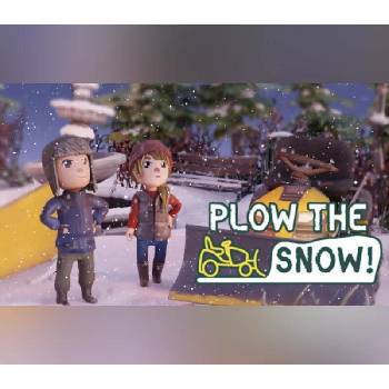 Plow the Snow!