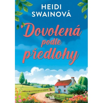 Dovolená podle předlohy - Heidi Swainová