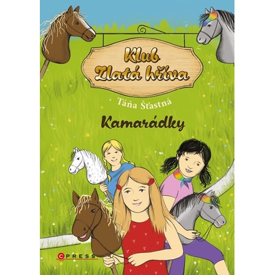 Klub Zlatá hříva: Kamarádky