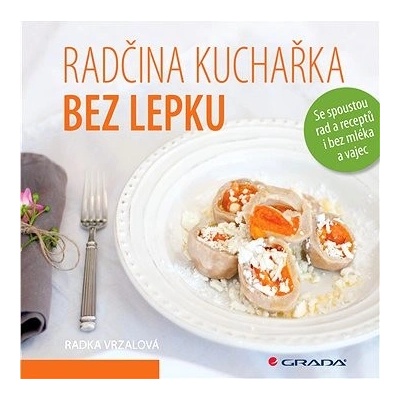Radčina kuchařka bez lepku