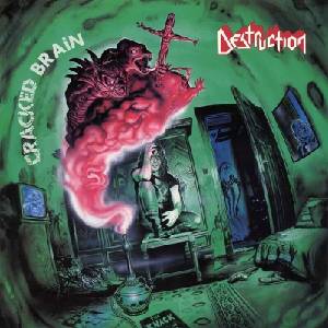 Destruction - Cracked Brain (Reissue) (LP) (4251267714605)