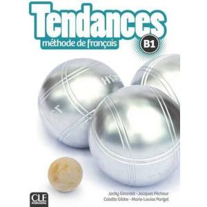Tendances B1 Podręcznik + DVD | Jacky Girardet, Jacques Pécheur, Colette Gibbe, Marie-Louise Parizet (ISBN: 9782090385311)