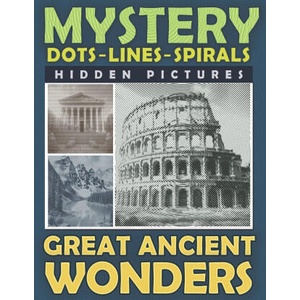 Mystery Dots Lines Spirals Hidden Pictures Great Ancient Wonders | Maximus Prime (2023)