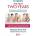 Dr. Spock's The First Two Years: The Emotional and Physical Needs of Children from Birth to Age 2