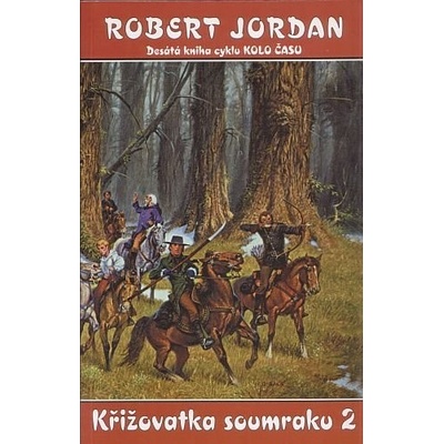 KŘIŽOVATKA SOUMRAKU 2 KOLO ČASU X/2