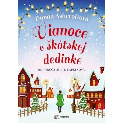 Vianoce v škótskej dedinke - Donna Ashcroft