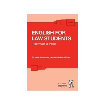 English for Law Students - Reader with Exercises - Zuzana Kurucová; Andrea Demovičová
