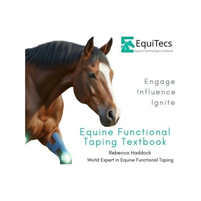 Equine Functional Taping Textbook (Rebecca Haddock,Jennifer Ritchie)(Pevná)