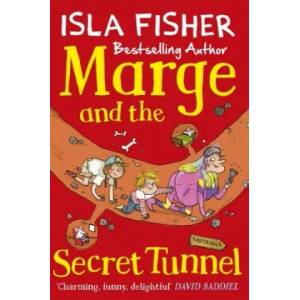 Marge and the Secret Tunnel | Isla Fisher (ISBN: 9781848127333)