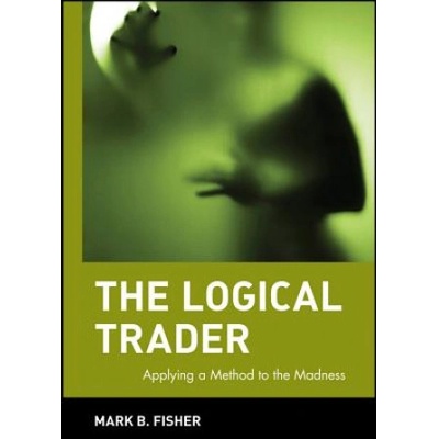 Logical Trader - Applying a Method to the Madness | Fisher