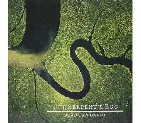 DEAD CAN DANCE - SERPENT'S EGG LP