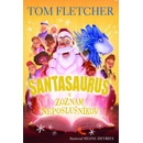 Santasaurus a zoznam neposlušníkov Santasaurus 3