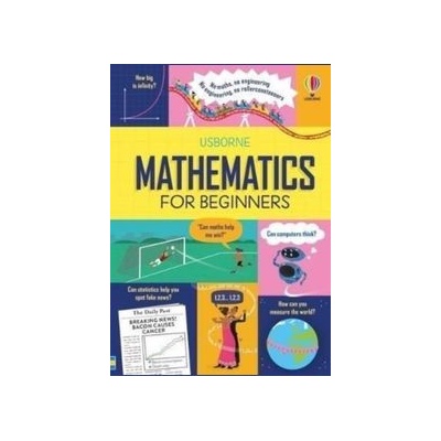 Mathematics for Beginners - Sarah Hull, Tom Mumbray, Paul Boston ilustrátor