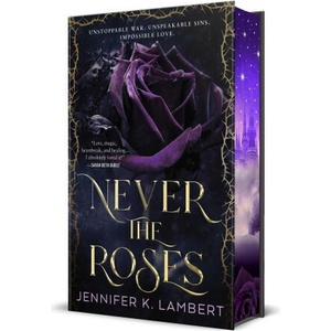 Never the Roses (2025)