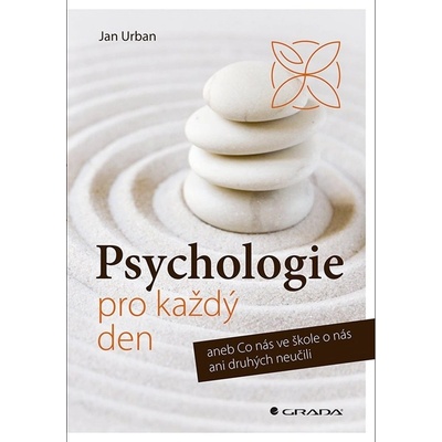 Psychologie pro každý den - Jan Urban