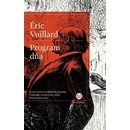 Program dňa - Éric Vuillard