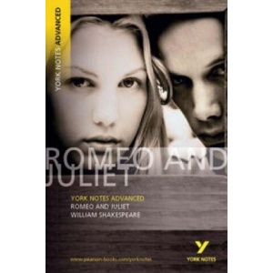 Romeo and Juliet: York Notes Advanced | William Shakespeare (ISBN: 9780582823075)