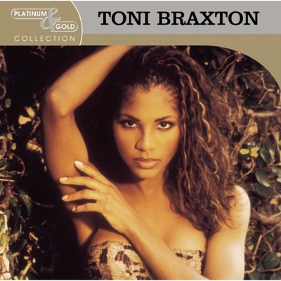 BRAXTON TONI: PLATINUM & GOLD COLLECTIO CD