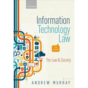 Information Technology Law | Andrew Murray (ISBN: 9780198804727)