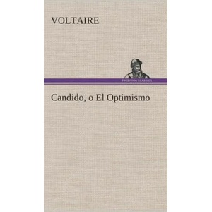 Candido, o El Optimismo | oltaire (ISBN: 9783849528355)